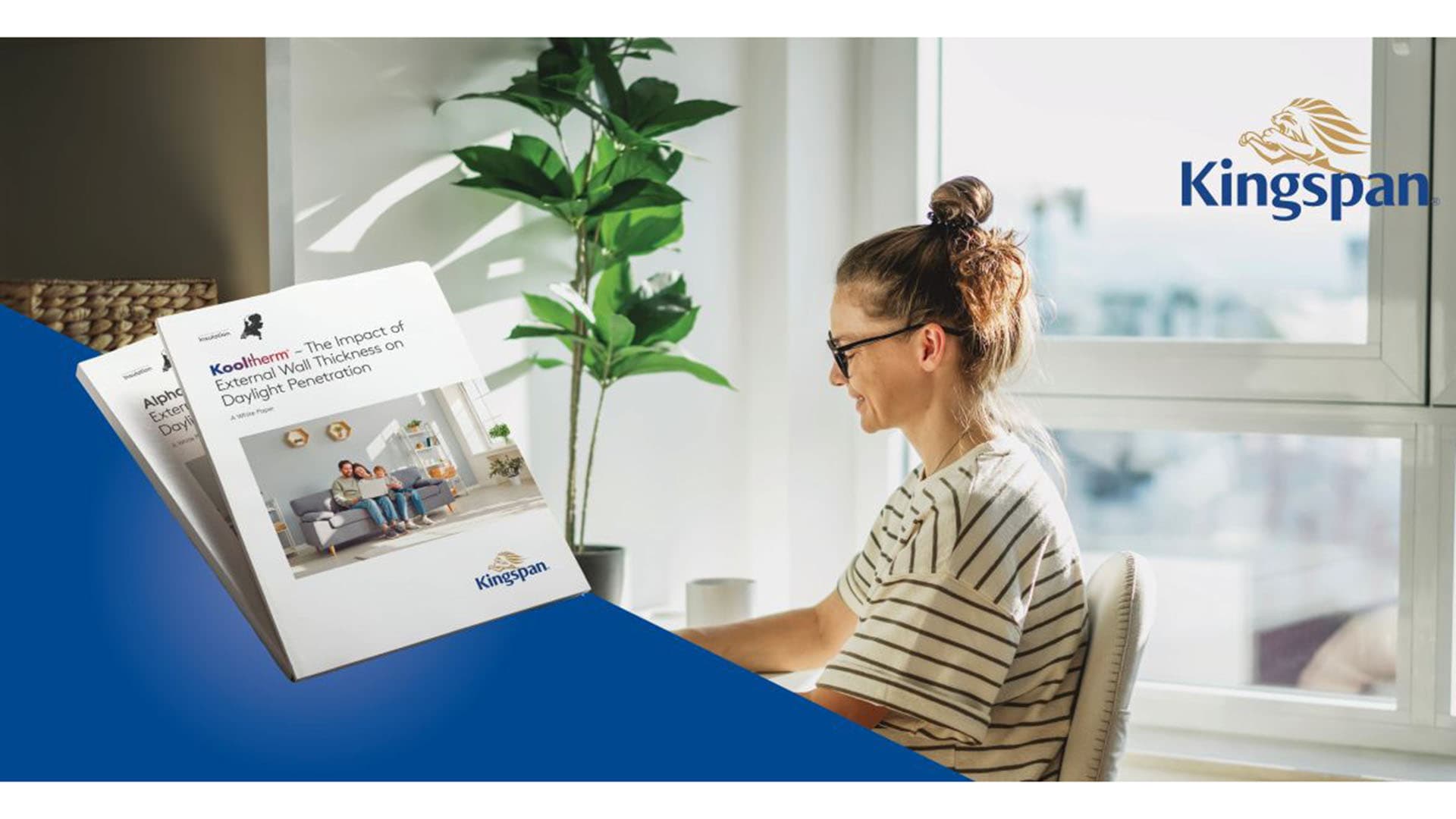 Lisää päivänvaloa jopa 23,9% Kingspan Kooltherm-eristyksen avulla